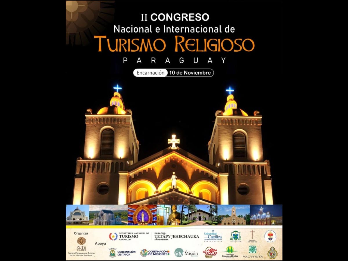 II Congreso de Turismo Nacional e Internacional de Turismo Religioso del Paraguay.