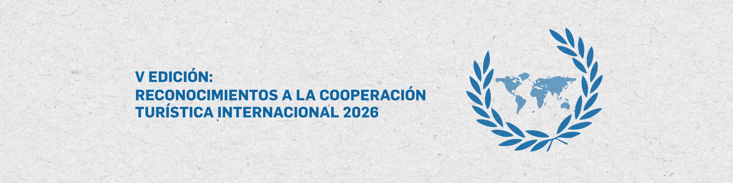 Banner-ES-Reconocimientos-a-la-cooperación-turística-internacional-2026